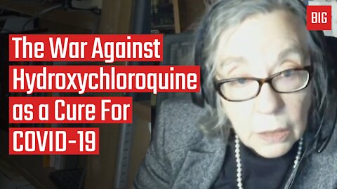 The War Against Hydroxychloroquine as a Cure For COVID-19 - Dr. Jane Orient