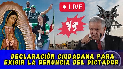 MANIFESTACIÓN CIUDADANA PARA SACAR AL DICTADOR LÓPEZ OBRADOR 21 DE MAYO 2023 EN EL ZÓCALO DE LA CDMX