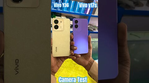 Vivo Y17s Compare Vivo y36 ,Vivo y36 vs vivo y17s,y36,y17s,Camera test, #Shorts #vivoy17s #vivo36🔥