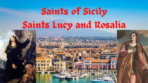 Saint Lucy and Saint Rosalia Saints Of Sicily