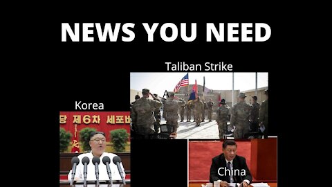 News You Need Number Seven//* DHS to track you*China and PPP* Taliban* North Korea *