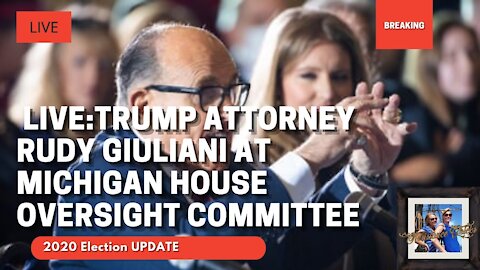 🔴 LIVE: Trump Attorney Rudy Giuliani at Michigan House Oversight Committee
