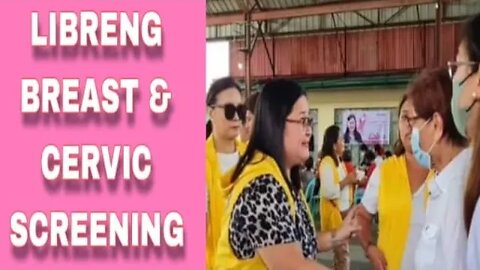 BREAST AND CERVICAL CANCER SCREENING SA SAN PABLO CITY DINAYO NG MGA KABABAIHAN