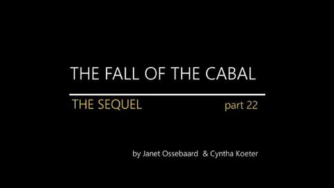 THE FALL OF THE CABAL (Sequel Part 22)