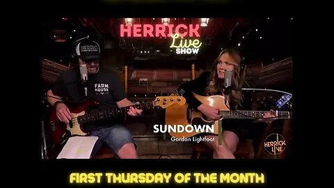 The Herrick Live Show - Airs first Thursdays of the month 8PM CT