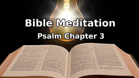 The psalm 3 bible reading You've Been Waiting For