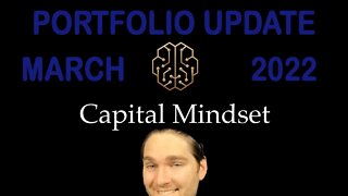 Capital Mindset Portfolio Update | March 2022
