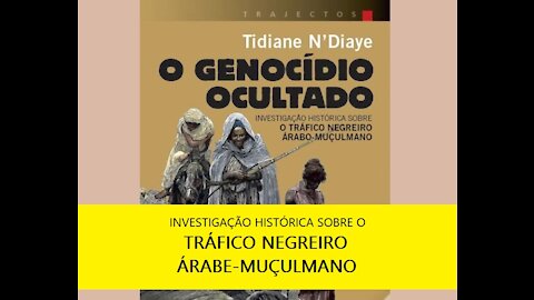 O Genocídio Ocultado″, de Tidiane N'Diaye