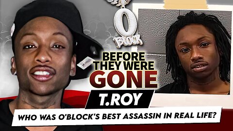 T. Roy | Before They Were Gone | Who Was O'Block's Best Assassin In Real Life?