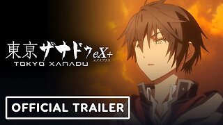 Tokyo Xanadu eX+ - Official Nintendo Switch Announcement Trailer