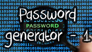 Password Generator Project [Part 1]