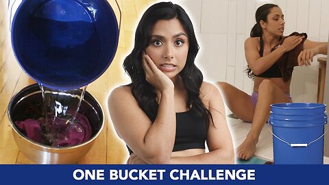 Surviving 24 Hours With One Bucket of Water