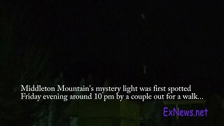 Mysterious Flashing Light on Middleton Mountain, Coldstream BC