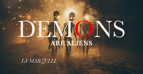 The Alien-Demon Connection: Exploring the Dark Side of UFO Encounters: w/Guest LA Marzulli