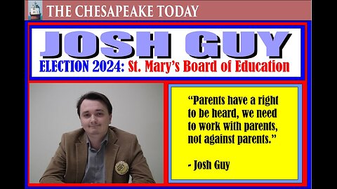 Election 2024: St. Mary's Board of Education interview of Josh Guy