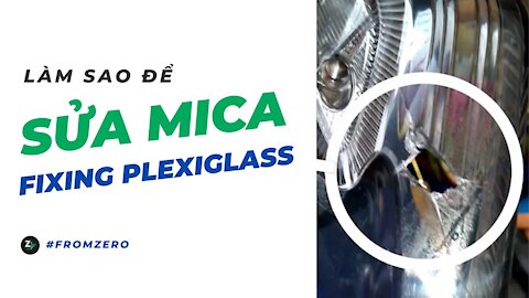 Làm thế nào để sửa Mica bị vỡ hoặc nứt?