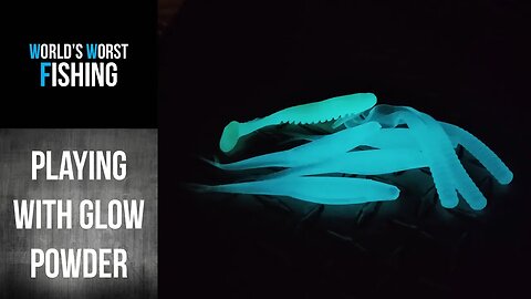 Let's Play With GLOW IN THE DARK Powder Made For Soft Plastic Lures