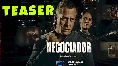 Teaser O Negociador - Amazon Prime