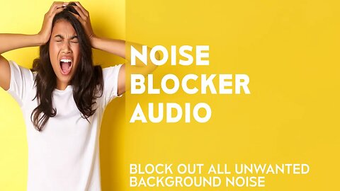 NOISE BLOCKER for Sleep, Study, Tinnitus , Insomnia, Work, remove unwanted background noise