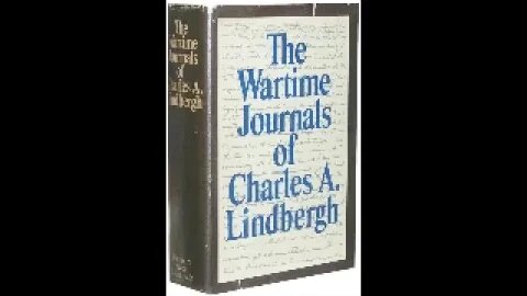 The wartime journals of Charles A. Lindbergh 4 of 4