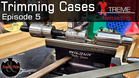 Two Ways to Trim Brass Cases (EXTREME RELOADING ep. 05)
