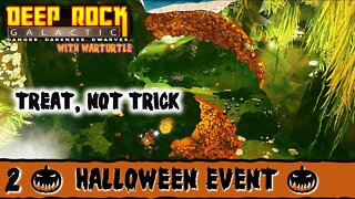 Treat, Not Trick | Halloween Event | DRG Gameplay | Ep 2