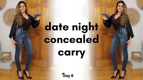 date night concealed carry | how I carry on a date, get ready for a hunt, 12 days of carry day 8!