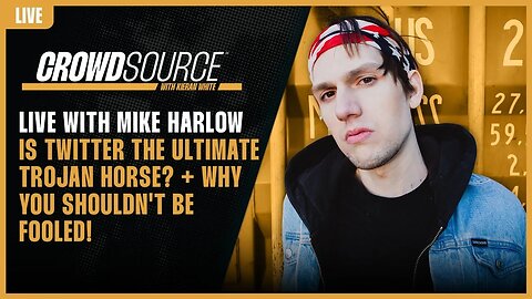 CrowdSource Podcast LIVE: Mike Harlow & Kieran White talk Twitter Take Over & What It Really Means!