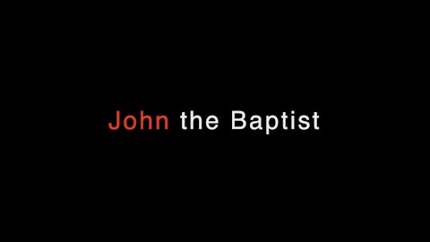 John the Baptist