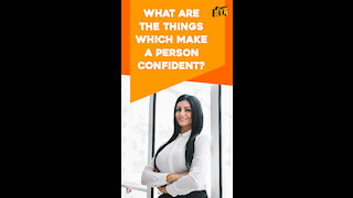 What Are The Things Which Highly Confident People Never Do *
