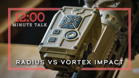 SiCo Radius vs Vortex Impact 4000 | TPH 12 Minute Talk