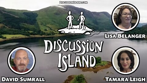 Discussion Island Episode 36 Tamara & Lisa 10/26/2021