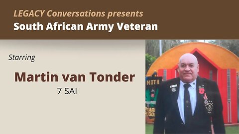 Legacy Conversations - Martin van Tonder - 7 SAI