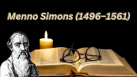 Menno Simons (1496–1561)
