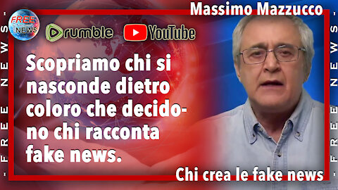 Massimo Mazzucco: scopriamo chi si nasconde dietro coloro che decidono chi racconta fake news.