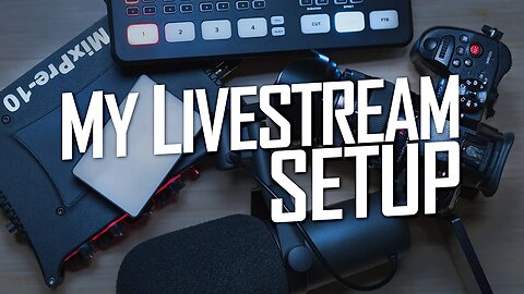 My Livestream Setup for YouTube - 2020