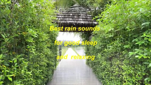 Best rain sounds for good sleep and relaxing