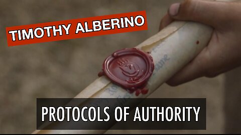 Protocols Of Authority: Bearing The Seal Of Heaven's King - With Timothy Alberino | Tough Clips