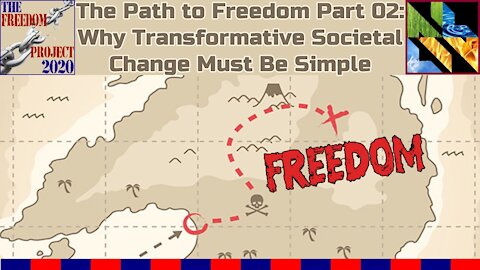 The Path To Freedom Part 02 - The Necessity of Simplicity