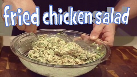 Fried Chicken Salad | How to use leftover fried chicken