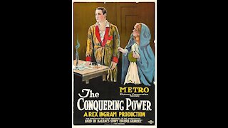 The Conquering Power (1921 film) - Directed by Rex Ingram - Full Movie