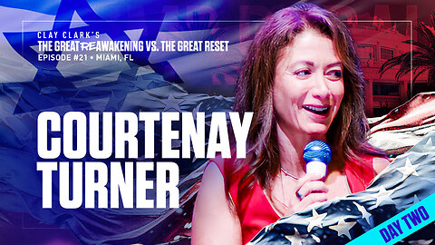 Courtenay Turner | Host of The Courtenay Turner Podcast | ReAwaken America Tour Heads to Tulare, CA (Dec 15th & 16th)!!!