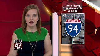 I-94 in Jackson County to close for bridge demolition