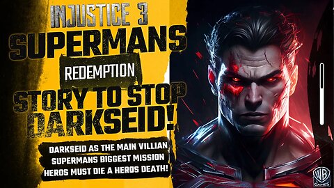 Injustice 3 Exclusive : Darkseid As Main Villian, Supermans Redemption Story + More!