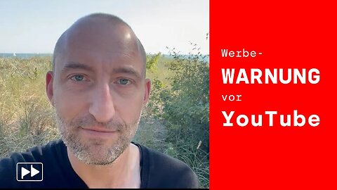 Werbe-WARNUNG vor YouTube