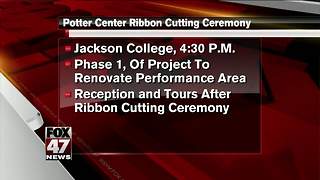 Jackson College Potter Center ribbon cutting today