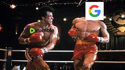 Google vs Rumble