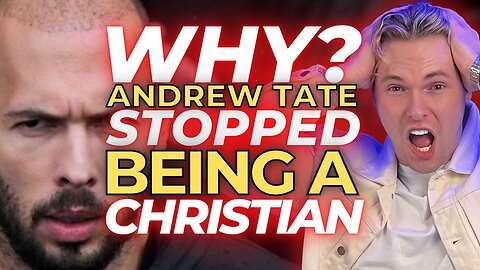 Andrew Tate On Why Christianity Has Officially Failed