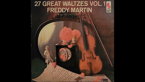 Freddy Martin and His Orchestra – 27 Great Waltzes Vol. 1