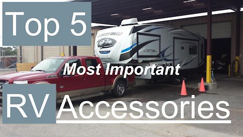 Top 5 Most Important RV Accessories | Best RV Gadgets | Best RV Upgrades | Best RV Modifications
